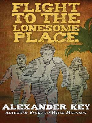 cover image of Flight to the Lonesome Place